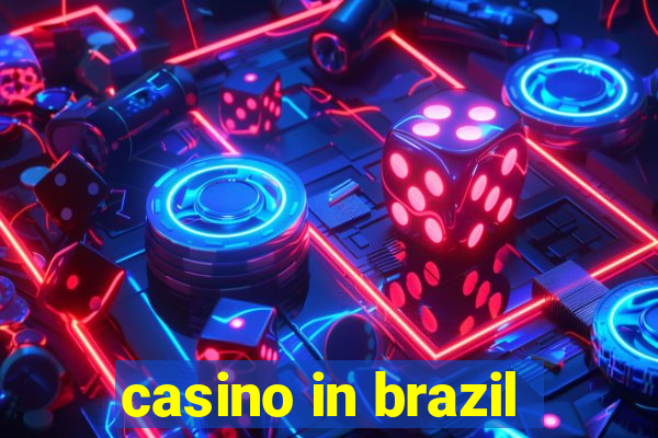 casino in brazil