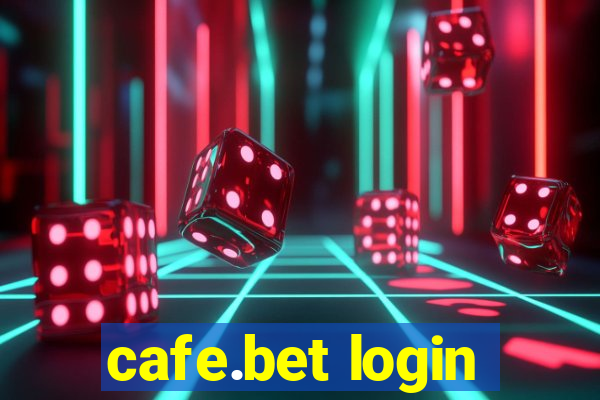 cafe.bet login