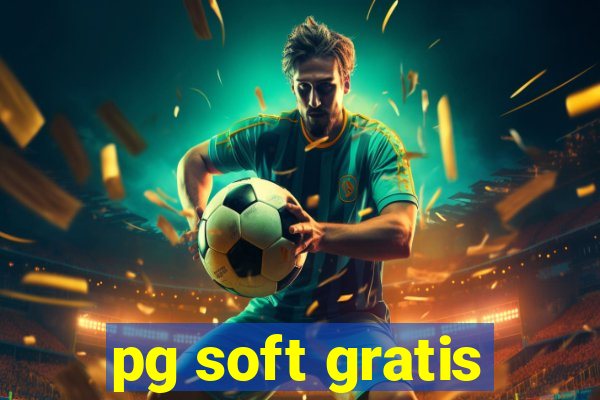 pg soft gratis