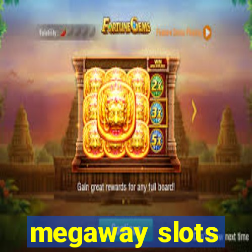 megaway slots