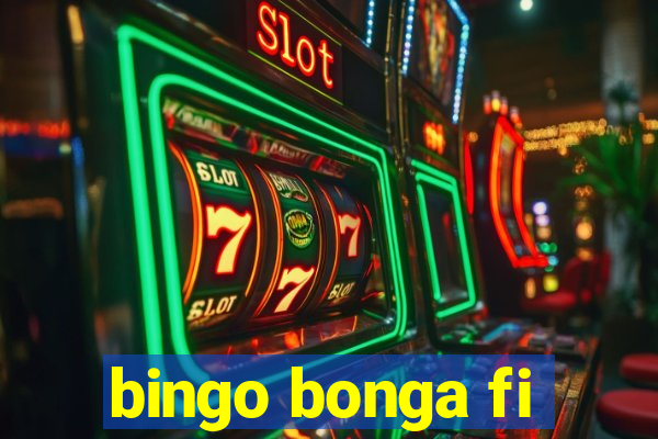 bingo bonga fi