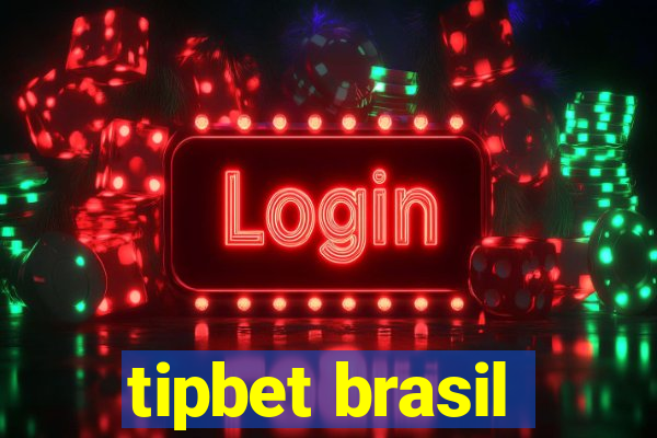 tipbet brasil