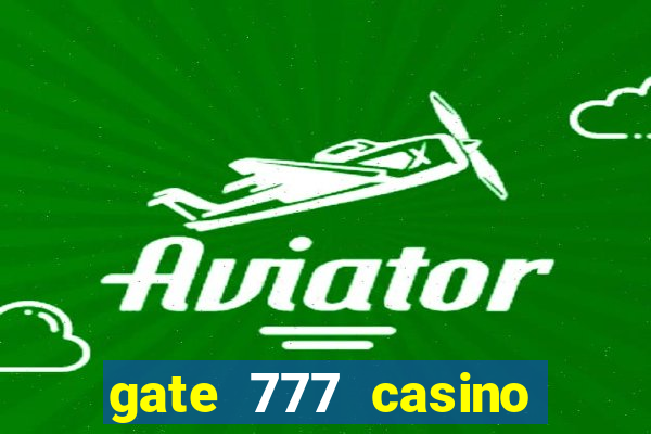 gate 777 casino bonus code