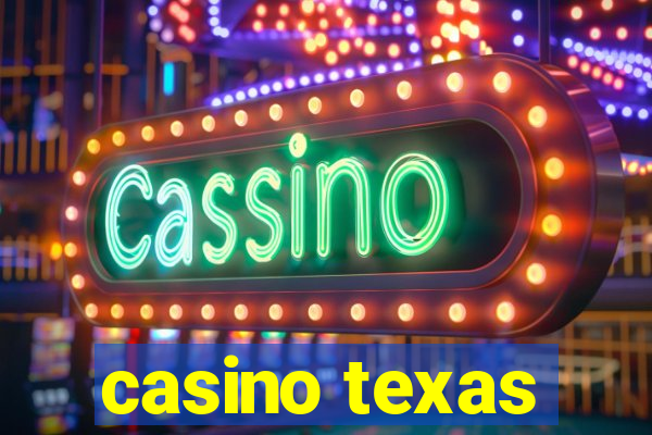 casino texas