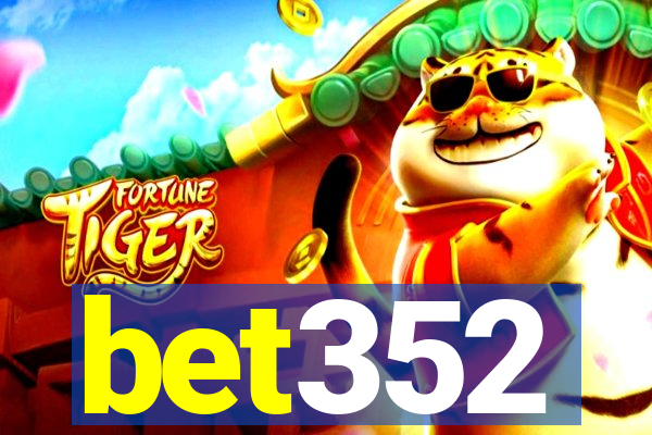 bet352