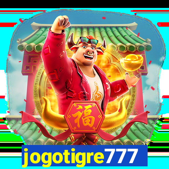 jogotigre777