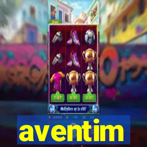 aventim