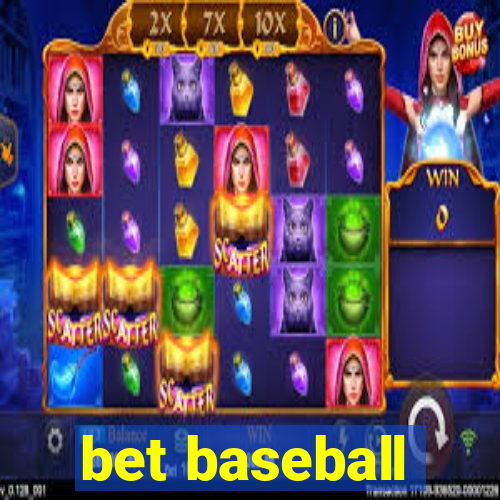 bet baseball