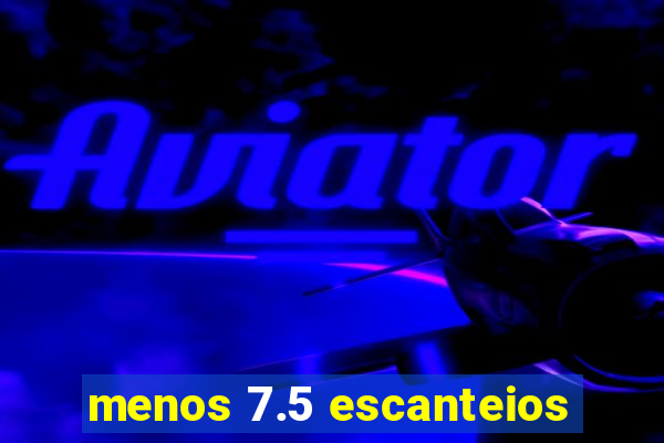 menos 7.5 escanteios