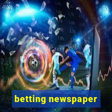 betting newspaper