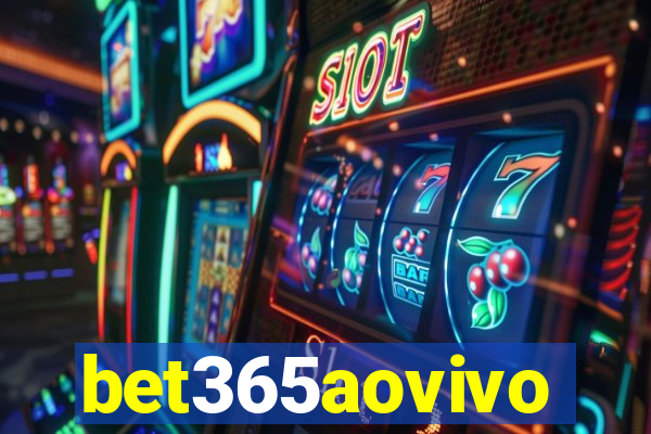 bet365aovivo