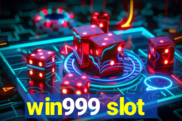 win999 slot