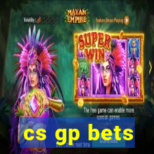 cs gp bets