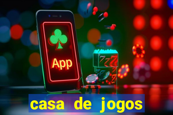 casa de jogos chinesa online