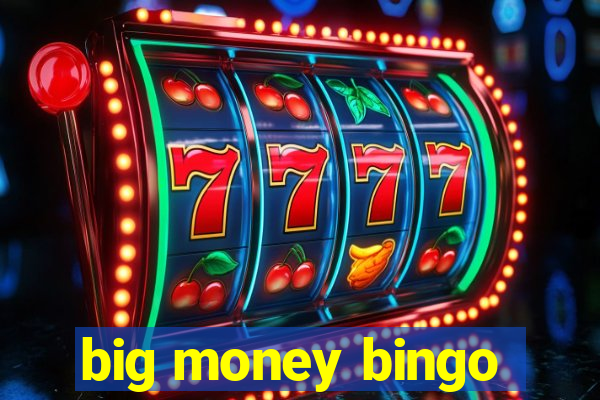 big money bingo