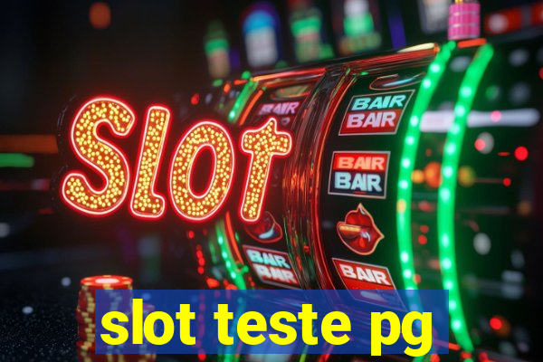 slot teste pg