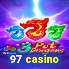 97 casino