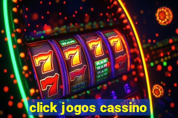 click jogos cassino