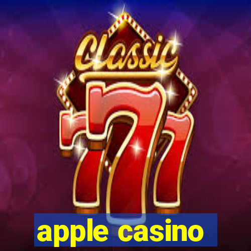 apple casino