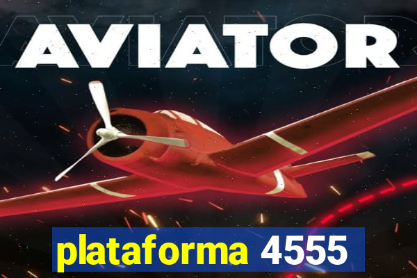 plataforma 4555