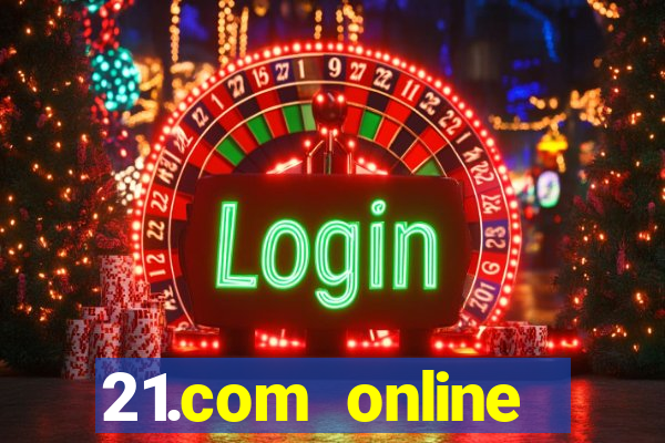 21.com online casino review