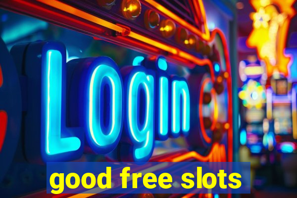 good free slots