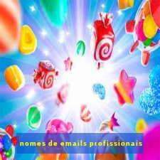 nomes de emails profissionais