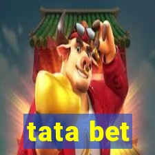 tata bet