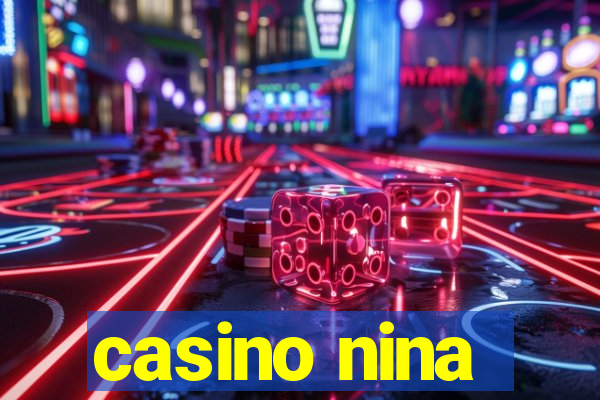 casino nina