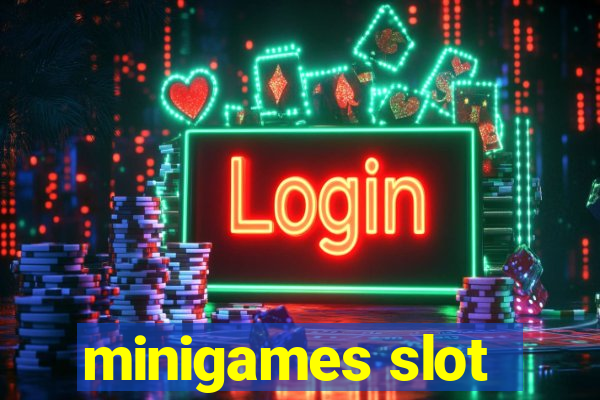 minigames slot