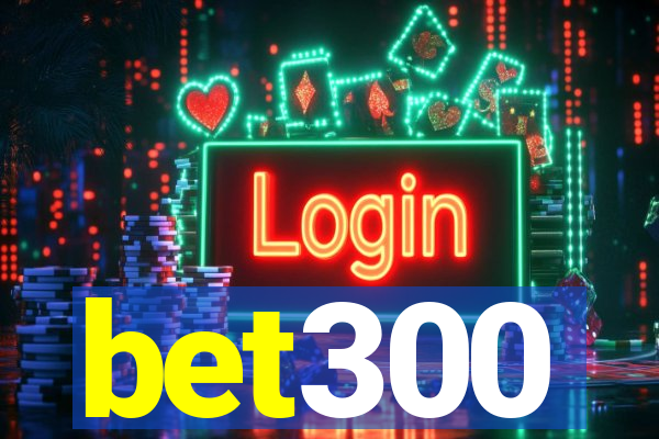 bet300