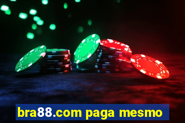 bra88.com paga mesmo