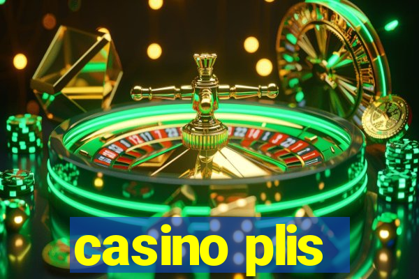 casino plis