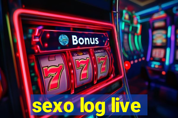 sexo log live