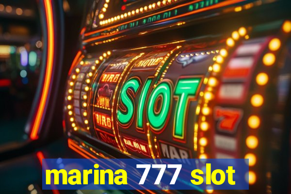 marina 777 slot