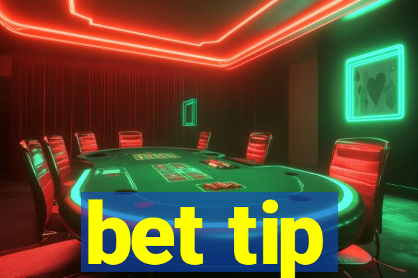 bet tip