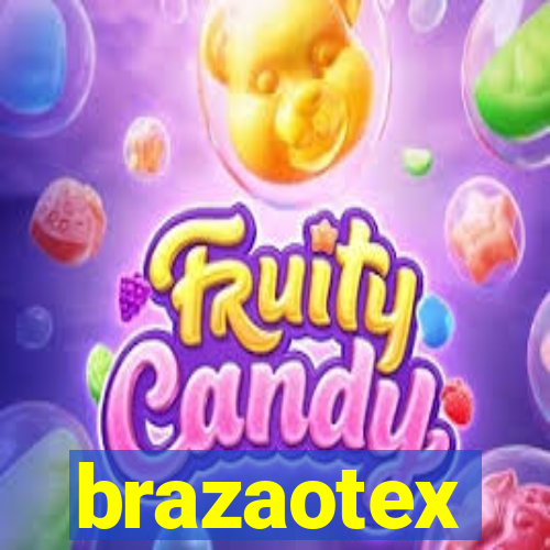 brazaotex