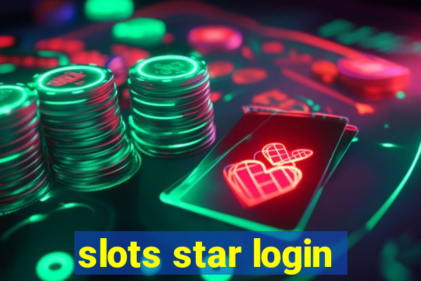 slots star login