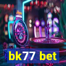 bk77 bet