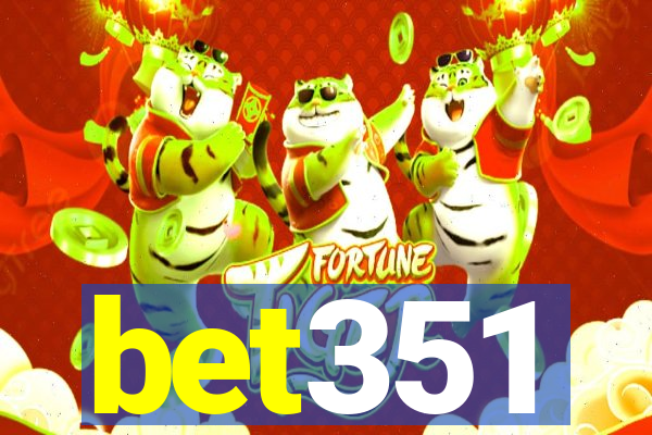 bet351