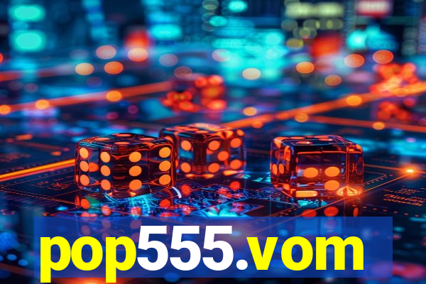 pop555.vom