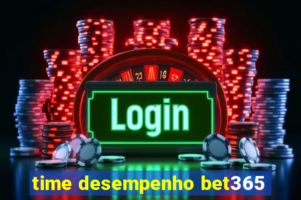 time desempenho bet365