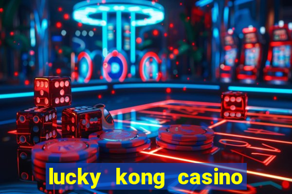 lucky kong casino no deposit bonus