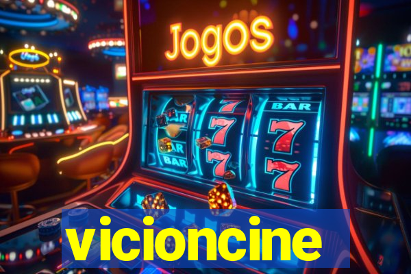 vicioncine