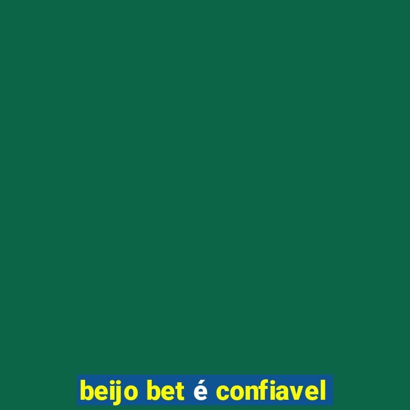 beijo bet é confiavel