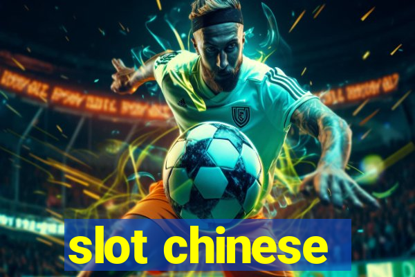 slot chinese