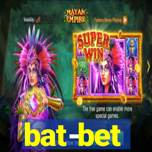 bat-bet