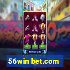 56win bet.com