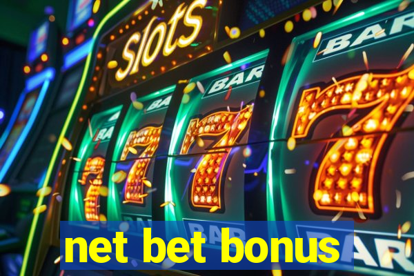 net bet bonus