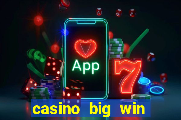 casino big win slots 777